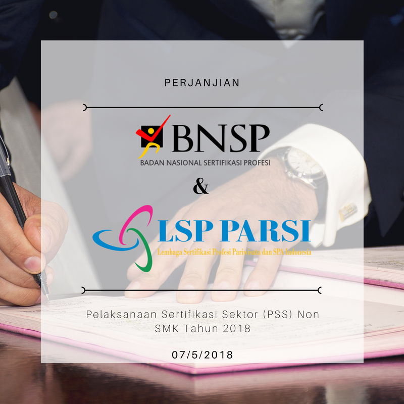 Perjanjian LSP PARSI & BNSP